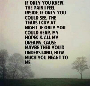 If only you knew.....