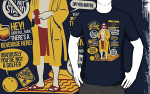 Tom Trager › Portfolio › The Dude Quotes