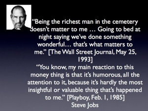 Steve Jobs quote about money