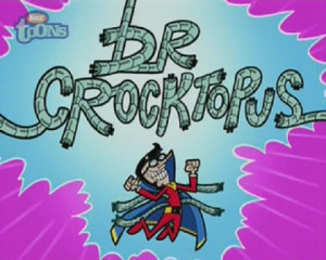Doctor Crocktopus
