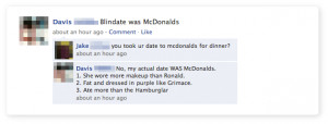 My blind date was McDonald's.