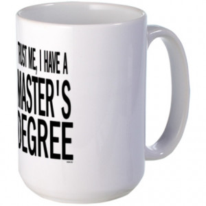 College Gifts > College Mugs > Master's degree