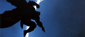 Quote of the Day | “‘Dark Knight Returns’ was a hurricane”