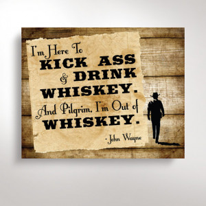 Fathers Day Sign - Whiskey Decor, John Wayne Quote - Digital Download ...
