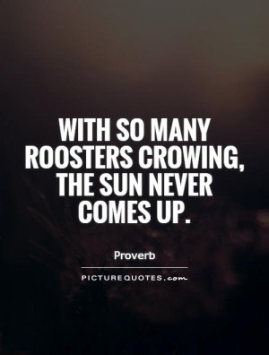 Rooster Quotes and Sayings
