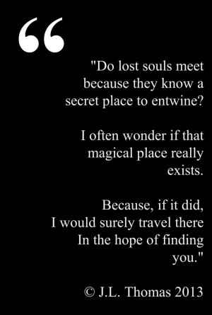 Do lost souls meet...