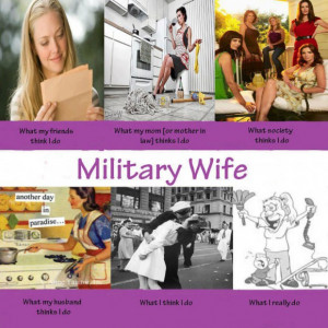 Quotes About Army And Military Love: The Picture Of Military Wife And ...