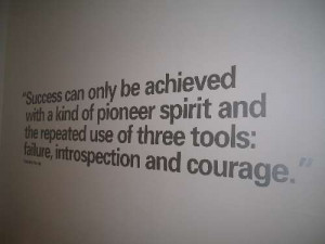 Quotation from Soichiro Honda, at an exhibition of Formula 1 motor ...