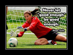 Soccer Poster Hope Solo Goalkeeper Champion Photo Quote Wall Art Print ...