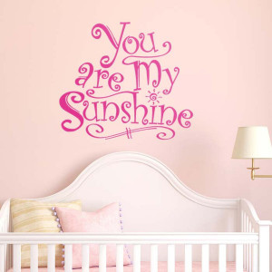 You Are My Sunshine Wall Quote Decal