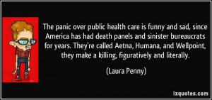 The panic over public health care is funny and sad, since America has ...