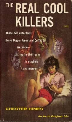 The Real Cool Killers by Chester Himes