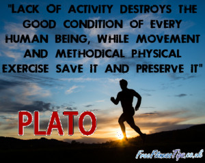 ... and methodical physical exercise save it and preserve it.