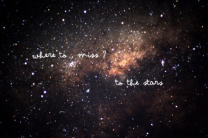 galaxy, love, miss, planets, pretty, quote, quotes, space, star, stars ...