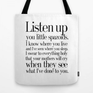 Tommy Boy quote Tote Bag by Art Lahr - $22.00
