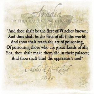 poisonersapothecary:A quote from one of my favourite old texts: Aradia