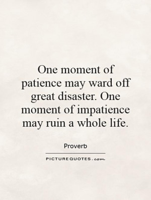 Impatience Quotes
