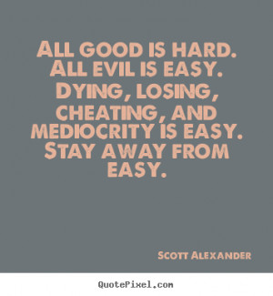 scott alexander more inspirational quotes life quotes motivational