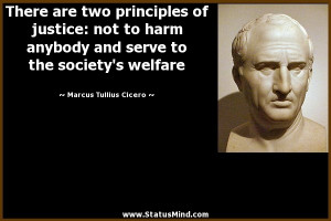 ... the society's welfare - Marcus Tullius Cicero Quotes - StatusMind.com