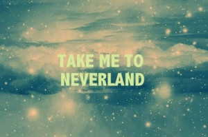 take me to neverland on Tumblr
