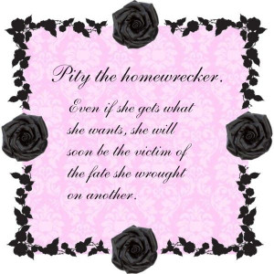 homewrecker, created by casstevens on Polyvore: Wrecker, Karma, Quote ...