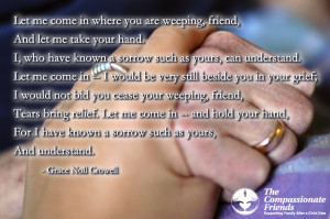 Grief Quotes Loss Of A Friend The death of your child is an