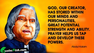 God Our Creator Quote by Abdul Kalam @ Quotespick.com