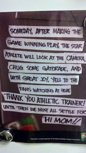 Thank you Athletic Trainer :: love this gatorade ad...