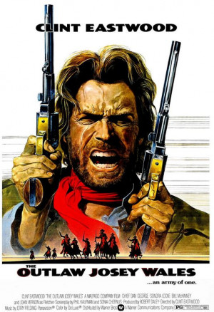 THE OUTLAW JOSEY WALES movie poster
