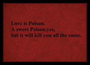 game of thrones, love, love quote, poison, quote, red