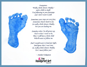 Walk a Little Slower Daddy Father's Day Poem & Footprint Craft