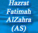 Hazrat Fatimah AlZahra (AS)