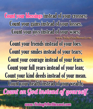 com today i am counting my blessingsnot my troubles blessing quote