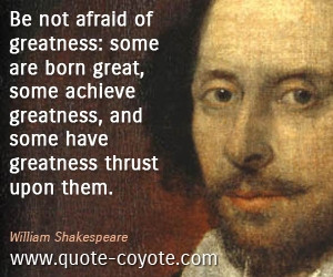William Shakespeare Quotes...