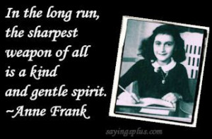 Quotes 2 Jpg, Edging Swords, Ann Frank Quotes, Anne Frank And Peter ...
