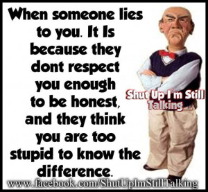 hate liars. I'm not stupid but apparently you are!