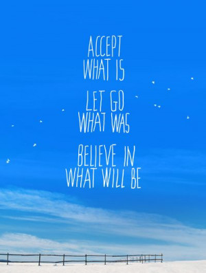 quotes about acceptance accepting letting go believing sayings about ...