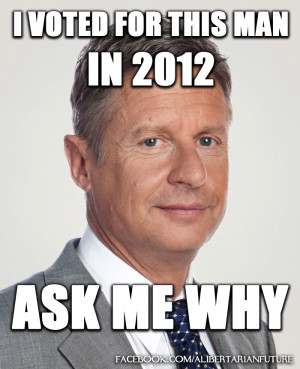 ... 22 reasons why I voted for Gary Johnson, and why you should have too