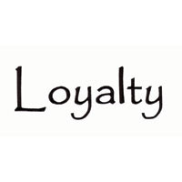 Loyalty, Dedication
