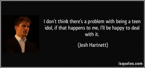 More Josh Hartnett Quotes