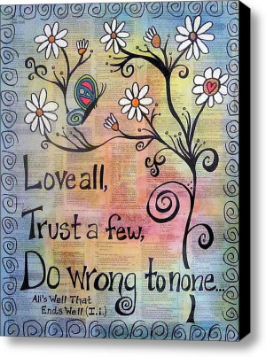 Love All Shakespeare Quote Stretched Canvas Print / Canvas Art By Jo ...