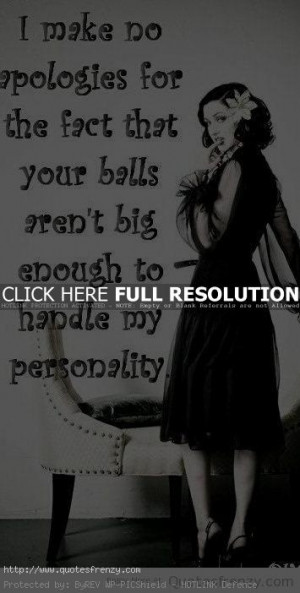 Life Inspiration Quotes I Make No Apologies