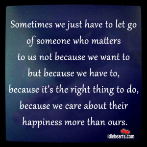 sometimes you just have to let go quotes