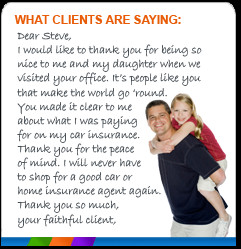 ... shop for a good car or home insurance agent again. Thank you so much