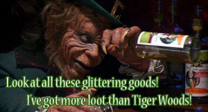 homicidal leprechauns say the darnedest things