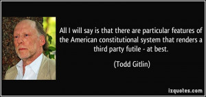 More Todd Gitlin Quotes