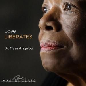 Dr. Maya Angelou's Quote About Love