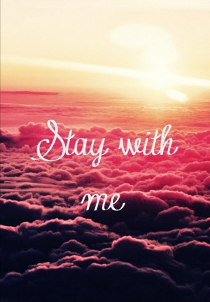 stay with me