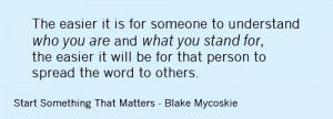 Start Something That Matters by Blake Mycoskie.