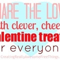 100 Clever Valentine Day Sayings and use to go with them from CRAFT